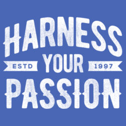 Harness Your Passion - Ladies Tri-Blend T Design