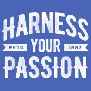 Harness Your Passion - Adult Soft Tri-Blend T Design