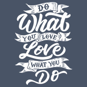 Do What You Love - Ladies Long Sleeve Tri Blend T Design