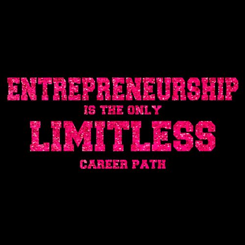 Entrepreneurship is Limitless (PINK GLITTER) Thumbnail